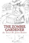 The Zombie Gardener Book 1 Beginner Crops