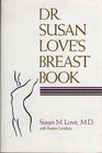 Dr Susan Love's Breast Book