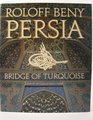 Persia Bridge of Turquoise