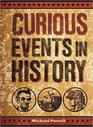 Curious Events in History