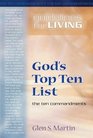 God's Top Ten List Guidelines for Living  The Ten Commandments