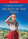Secrets in the Hills (American Girl Mysteries)