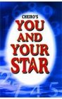 Cheiro's You and Your Star