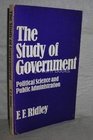 The Study of Government Political Science and Public Administration