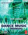 Dance Music Manual Tools Toys and Techniques