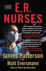 ER Nurses True Stories from America's Greatest Unsung Heroes