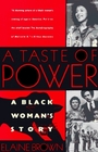 A Taste of Power  A Black Woman's Story