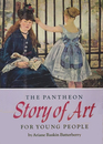 The Pantheon Story of Art for Young People