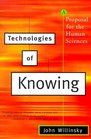 Technologies of Knowing  A Proposal for the Human Sciences