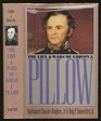 The Life and Wars of Gideon J Pillow