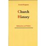 Church History Reformation and Modern