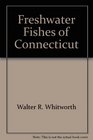 Freshwater Fishes of Connecticut