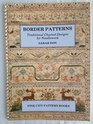 Border Patterns Historical Charted Designs for Needlework