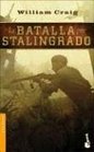 La Batalla Por Stalingrad