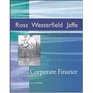 Corporate Finance  Student CDROM  Standard  Poor's card  Ethics in Finance PowerWeb  by Stephen A Ross Randolph W Westerfield and Jeffrey Jaffe