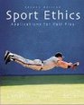 Sport Ethics Applications for Fair Play