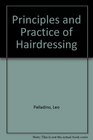 THE PRINCIPLES AND PRACTICE OF HAIRDRESSING