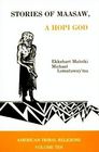 Stories of Maasaw a Hopi God