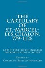 The Cartulary of St.-Marcel-les-Chalon, 779-1126 (Latin Edition)