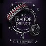The Traitor Prince Library Edition