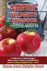 Apple Delights Cookbook Catholic Edition