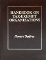 Handbook on Tax Exempt Organizations