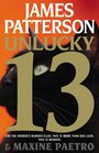 Unlucky 13 (Women's Murder Club, Bk 13) (Large Print)