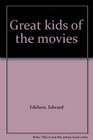 Great kids of the movies