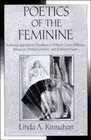 Poetics of the Feminine  Authority and Literary Tradition in William Carlos Williams Mina Loy Denise Levertov and Kathleen Fraser