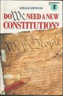 Do We Need a New Constitution