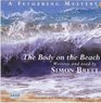 The Body on the Beach (Fethering, Bk 1) (Audio CD) (Unabridged)