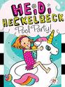 Heidi Heckelbeck Pool Party
