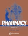 Pharmacy An Introduction to the Profession
