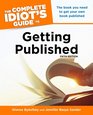 The Complete Idiot's Guide to Getting Published 5E