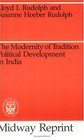 The Modernity of Tradition  Political Development in India