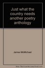 Just what the country needs another poetry anthology