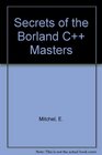 Secrets of the Borland C Masters/Book and Disks