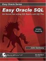 Easy Oracle SQL Get Started Fast Writing SQL Reports with SQLPlus