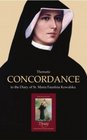 Thematic Concordance to the Diary of St Maria Faustina Kowalska