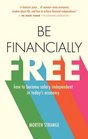 Be Financially Free How to Become Salary Independent in Today's Economy