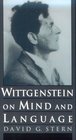 Wittgenstein on Mind and Language