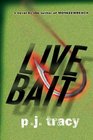 Live Bait (Monkeewrench, Bk 2)