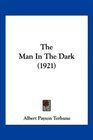 The Man In The Dark