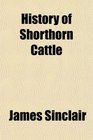 History of Shorthorn Cattle