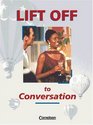 Lift Off 4 to Conversation Kursbuch