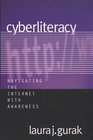 Cyberliteracy Navigating the Internet with Awareness