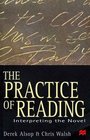 The Practice of Reading  Interpreting the Novel