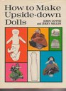 How to Make Upside-Down Dolls