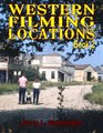 Western Filming Locations Book 2