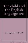 The child and the English language arts